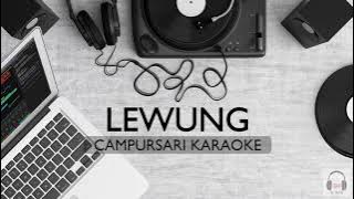 LEWUNG | KARAOKE