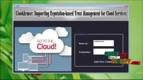 CloudArmor: Supporting Reputation-based Trust Management for Cloud Services