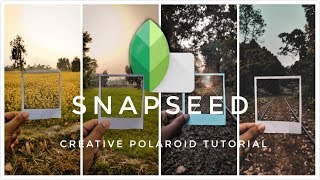 Snapseed - Polaroid Editing | Creative Editing using phone screenshot 4