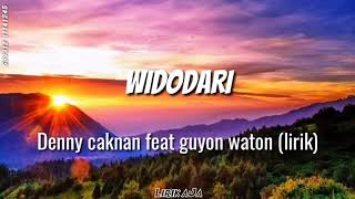 WIDODARI - Denny Caknan ft. Guyon Waton ( lirik ) #LirikaJa