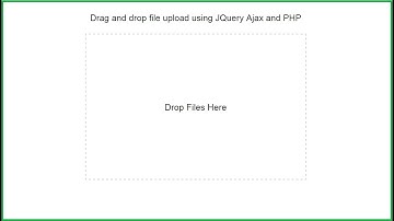 Drag and drop Upload multiples File By Ajax JQuery PHP