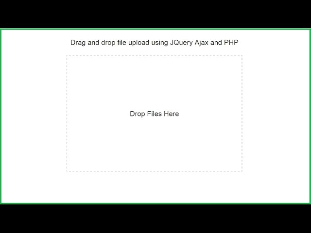 Drag and drop Upload multiples File By Ajax JQuery PHP