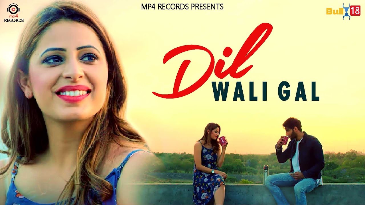 Dil Wali Gal R Vik Full Song 2018 Latest Punjabi