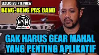 Bengbeng PAS Band Exclusive Interview : Gak Harus Gear Mahal, Yang Penting Aplikatif