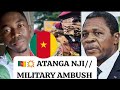 ATANGA NJI MILITARY AMBUSH JOSEPH BETI ASSOMO CALAMITY 