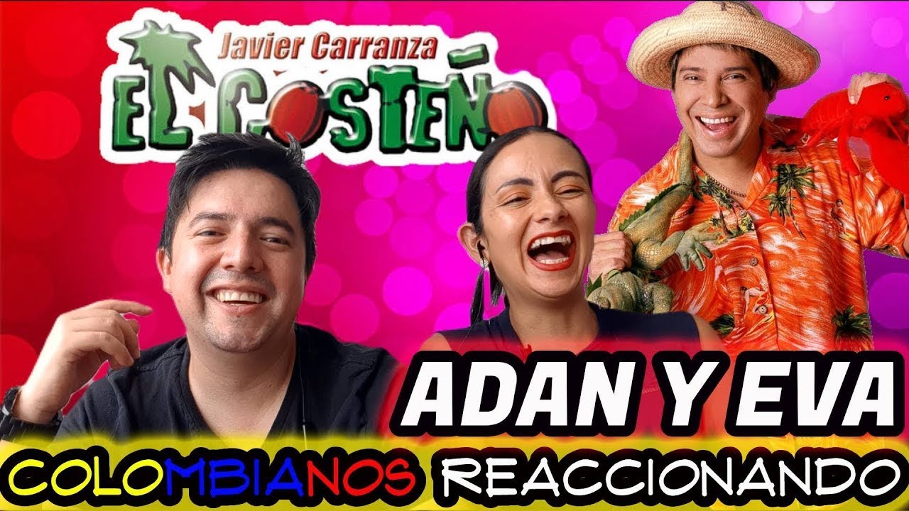 Reacción a | EL COSTEÑO | La historia de Adan y Eva - Solo Risas 😛😛