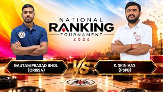 K. SRINIVAS (PSPB) VS GAUTAM PRASAD BHOL (ORISSA) | NATIONAL RANKING TOURNAMENT 2026 -27 screenshot 4