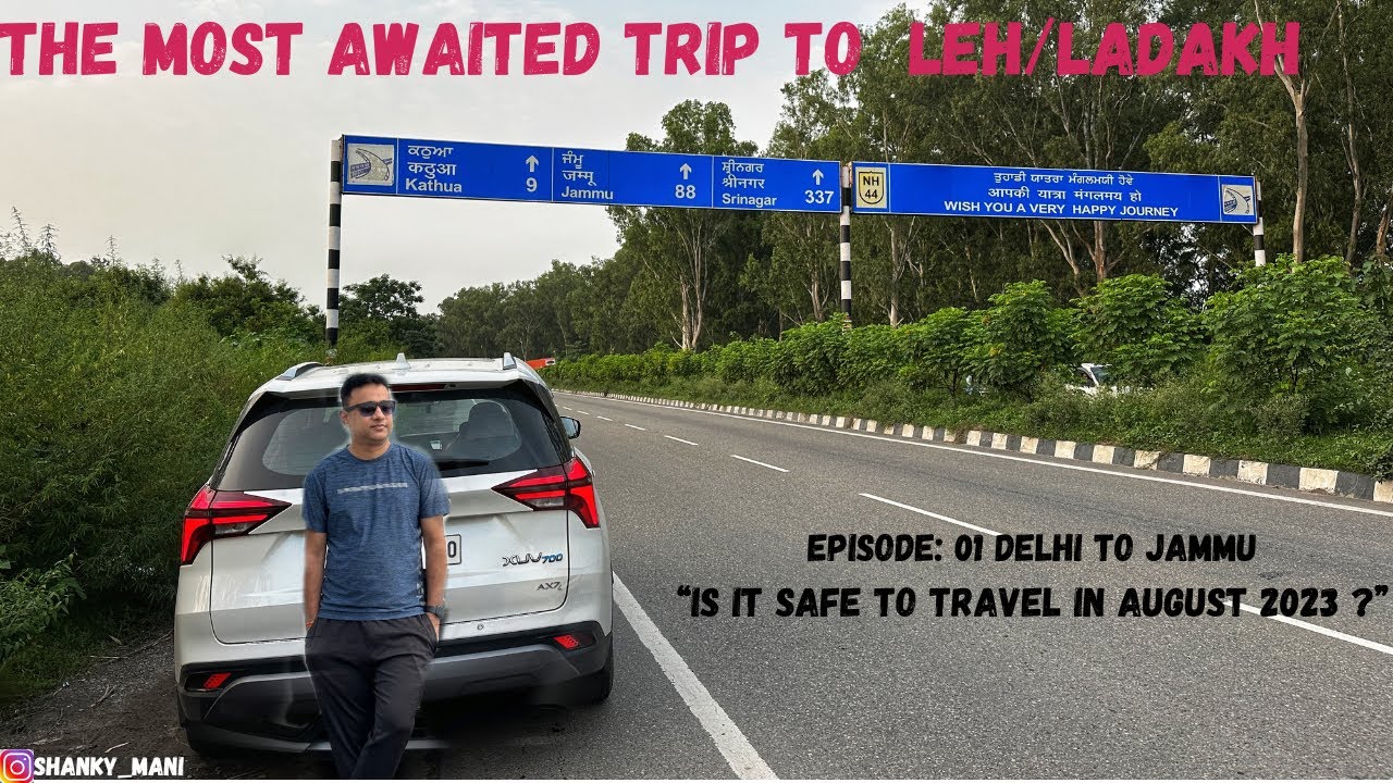 Episode 01:Delhi to Jammu, 