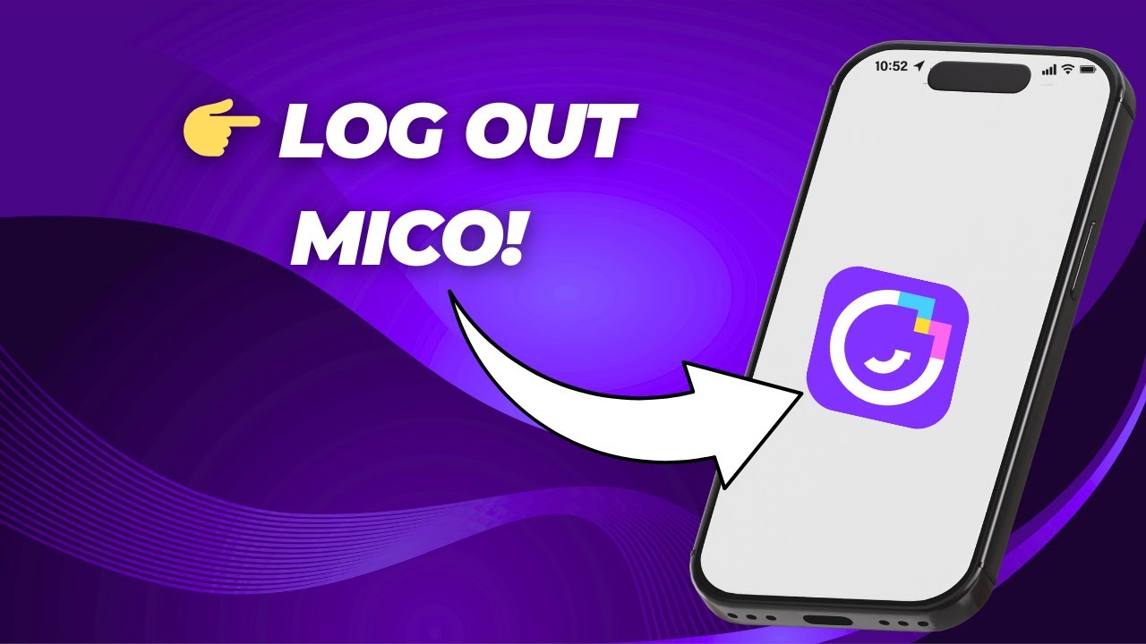 How to Logout from MICO App (Sign Out Safely | 2026 Guide)