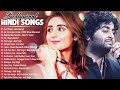 Hindi Heart touching Song 2020 💛 arijit singh,Atif Aslam,Neha Kakkar,Armaan Malik,Shreya Ghoshal