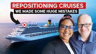 6 Repositioning Cruise Mistakes Even Seasoned Cruisers Make