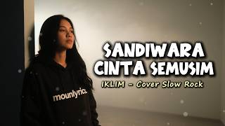 Sandiwara Cinta Semusim  Iklim cover  Lagu Slow Rock Malaysia Paling Menyentuh 2026
