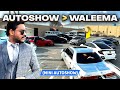 Waleema kam autoshow ziada 