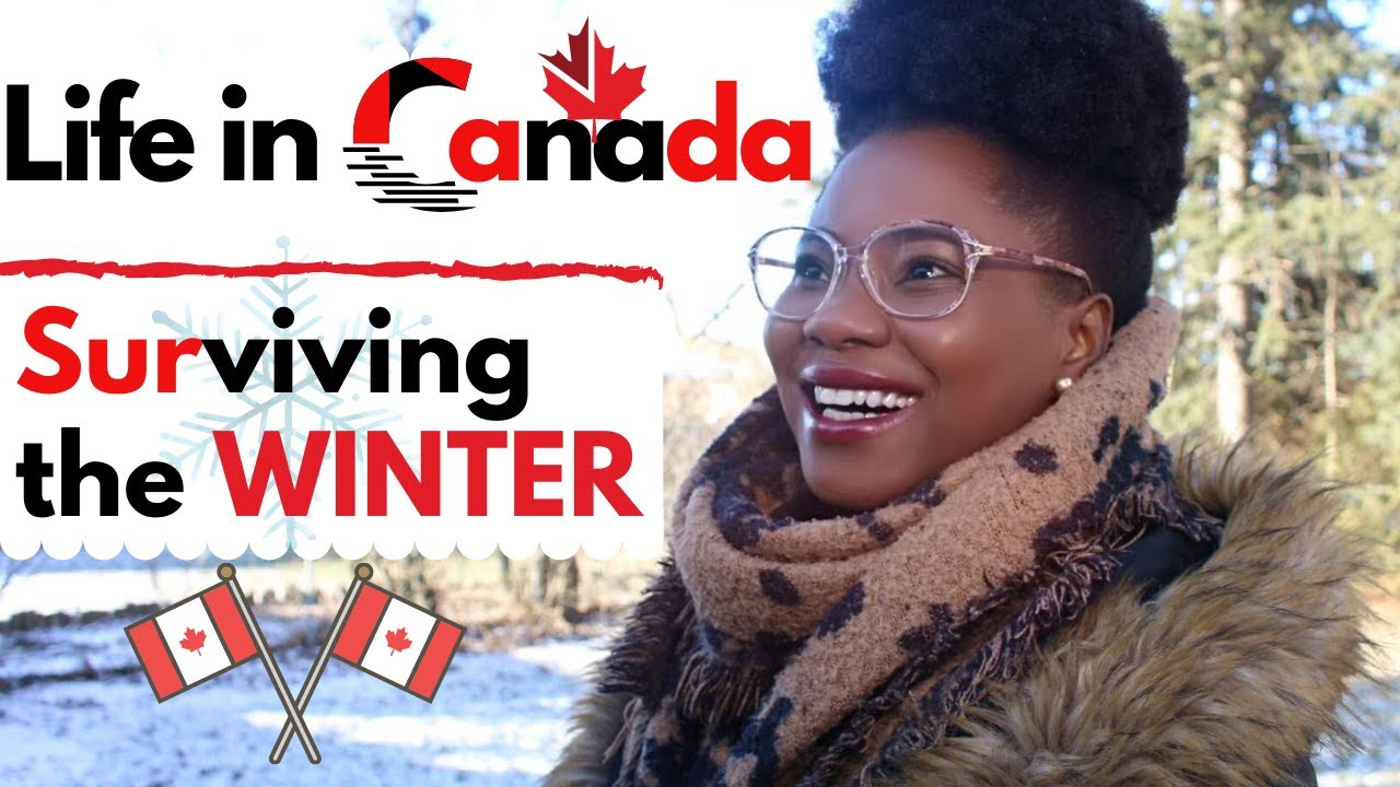 How to survive the winter in Canada as a new immigrant - health and ...