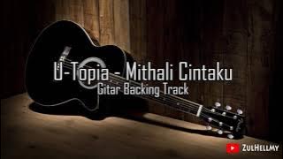 U-Topia - Mithali Cintaku Gitar Backing Track
