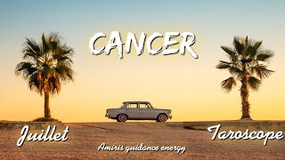 ️ Cancer - Taroscope - juillet 2021