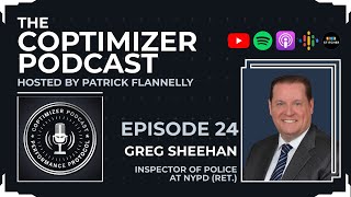 Greg Sheehan: Inspector of Police at NYPD (Ret.)