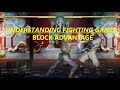 Understanding Fighting Games - Block Advantage