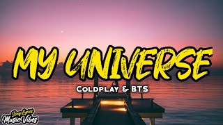 Coldplay X BTS - My Universe Lyrics (Acoustic Version) (Romanized)