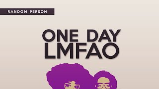 LMFAO - One Day (Official Video)