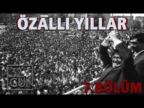 Özallı Yıllar Belgeseli 7. Bölüm | Suikast | 32.Gün Arşivi