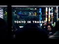TOKYO IN TRANSIT