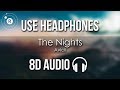 Avicii  the nights 8d audio