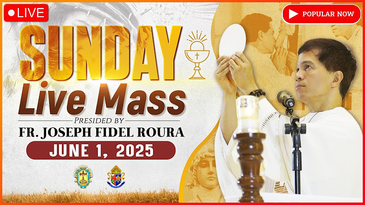 SUNDAY FILIPINO LIVE MASS TODAY ONLINE II JUNE 1, 2025 II FR. FIDEL ROURA