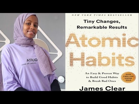 Wax ka ogaaw Buugga Atomic Habits by James Clear.