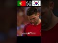 Portugal VS South Korea World Cup Imajinary  Penalty shootout Highlights  ronaldo vs  son