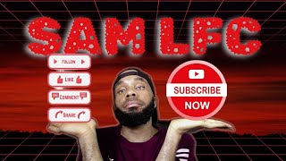 Sam Lfc Is Live