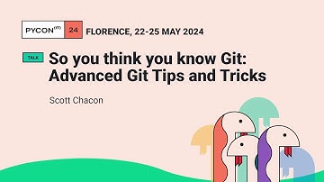 So you think you know Git: Advanced Git Tips and Tricks - Scott Chacon