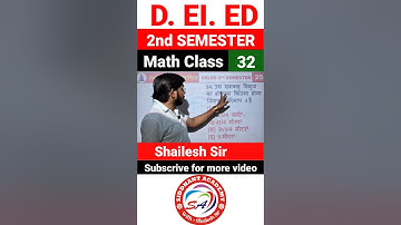 d.el.ed second semester math paper solve | deled 2nd semester math class  | By shailesh sir #shorts
