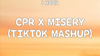 [1 Hour] Cpr X Misery (Tiktok Mashup) [Natcakke & Homoerotic Shrimp] (Cupcakke Remix) [Lyrics]