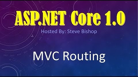 9. (ASP.NET Core 1.0 & MVC) Routing