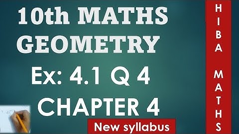 10th maths chapter 4 exercise 4.1 question 4 tn samacheer hiba maths