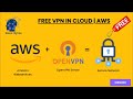 Setup a free VPN server in the Cloud | AWS