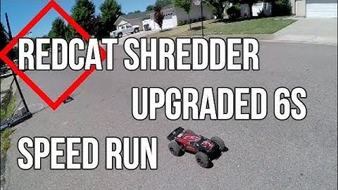 Redcat Shredder Upgraded 6s Speed Run