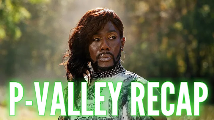 #PValley Fill Me Up, N!&&_Ah  S2 E7 RECAP