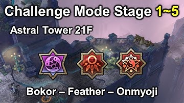 [TOS] (Bokor - Feather - Onmyoji) Astral Tower 21F Stage 1~5