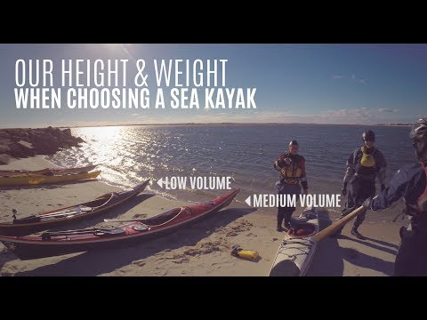 Our height and weight when choosing a sea kayak - Weekly Kayaking Tips - Kayak Hipster