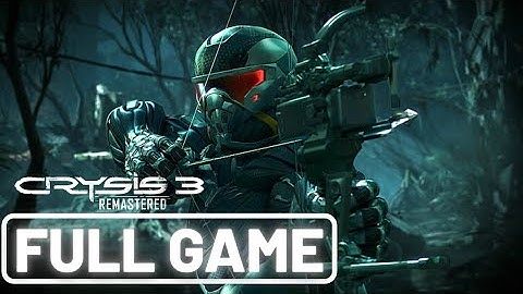CRYSIS 3 REMASTERED Gameplay Walkthrough FULL GAME (4K 60FPS) - No Commentary 