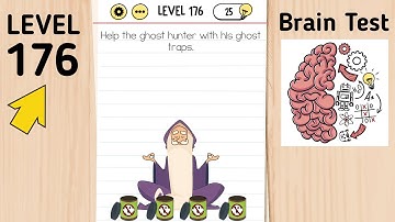 Brain Test Level 176 Help The Ghost Hunter With His Ghost Traps.