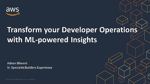 Transform your Developer Operations with ML-Powered Insights - AWS Online Tech Talks