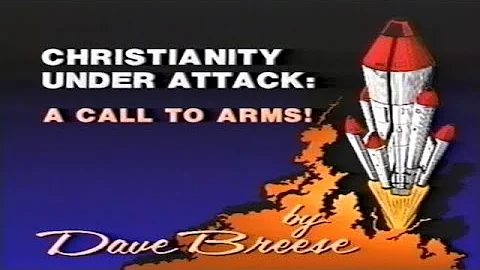 Christianity Under Attack by Dr Dave Breese