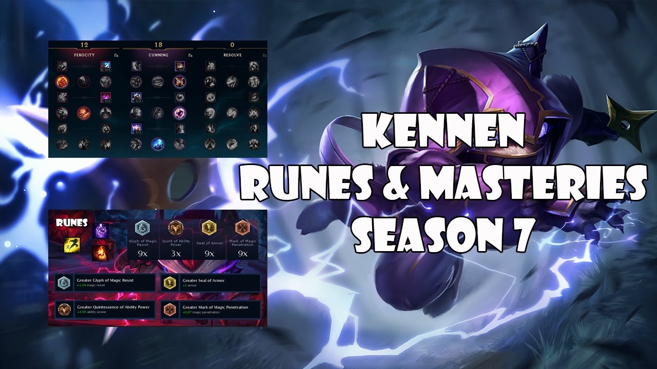 Kennen Runes Masteries season 7 League -