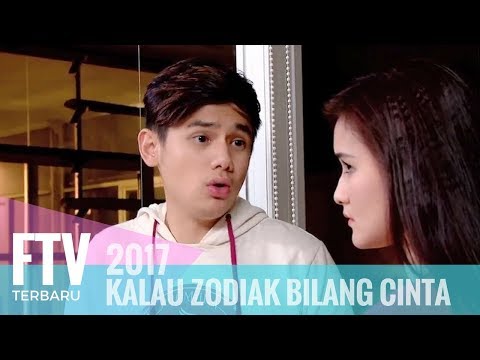 FTV Rayn Wijaya &amp; Isel Fricella - Kalau Zodiak Bilang Cinta
