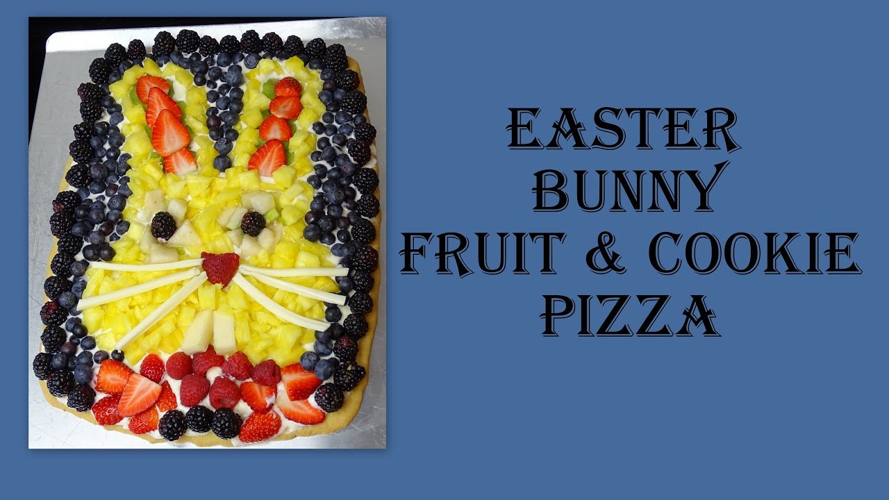 Bunny Fruit Pizza (with Cookie Crust) with yoyomax12 YouTube