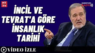 İncil Ve Tevrata Göre İnsanlık Tarihi Celal Şengör - İlber Ortaylı