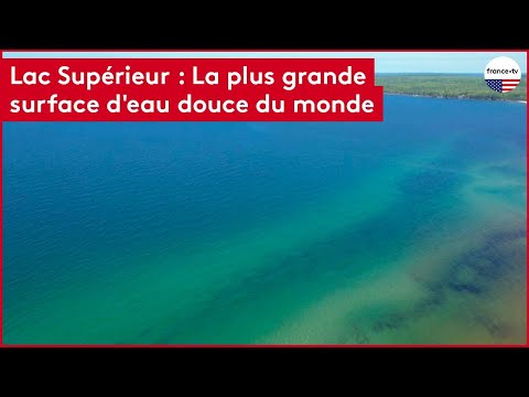 Lac Supérieur :